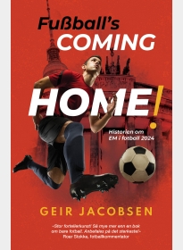 Fußball’s coming home! Historien om EM i fotball 2024