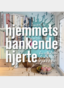 Hjemmets bankende hjerte