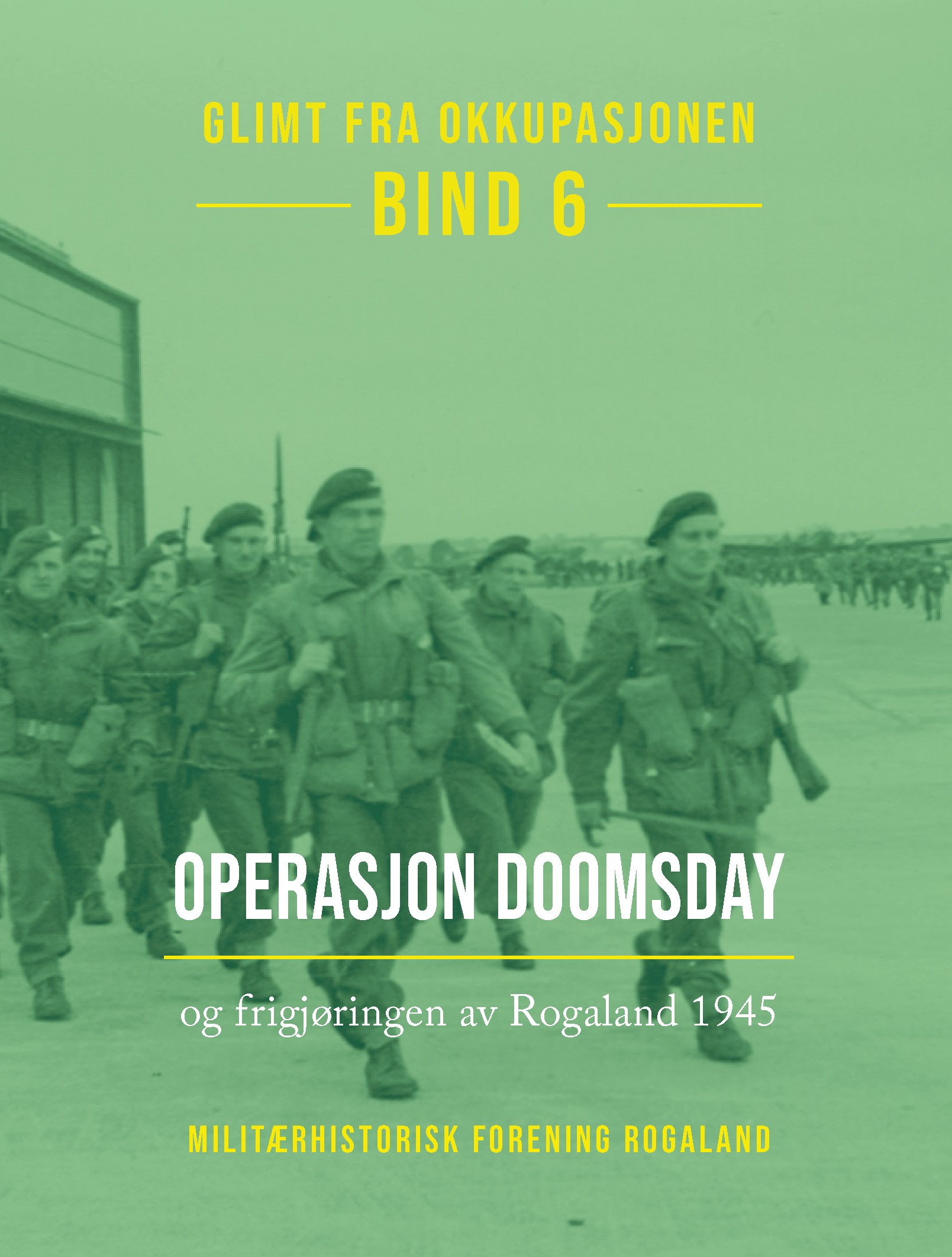 Operasjon Doomsday og frigjøringen av Rogaland 1945