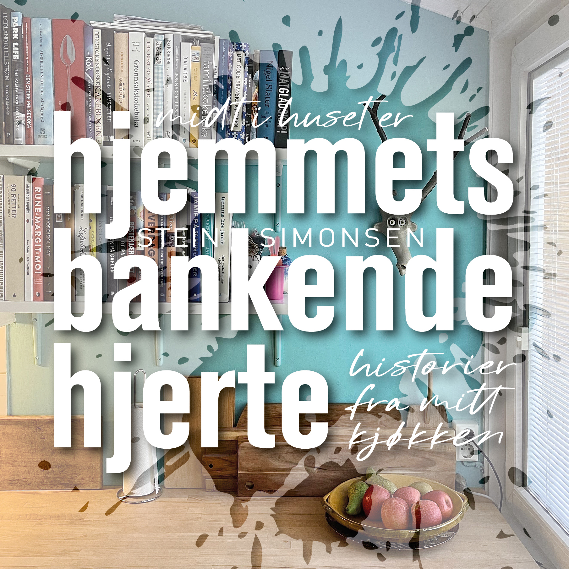 Hjemmets bankende hjerte