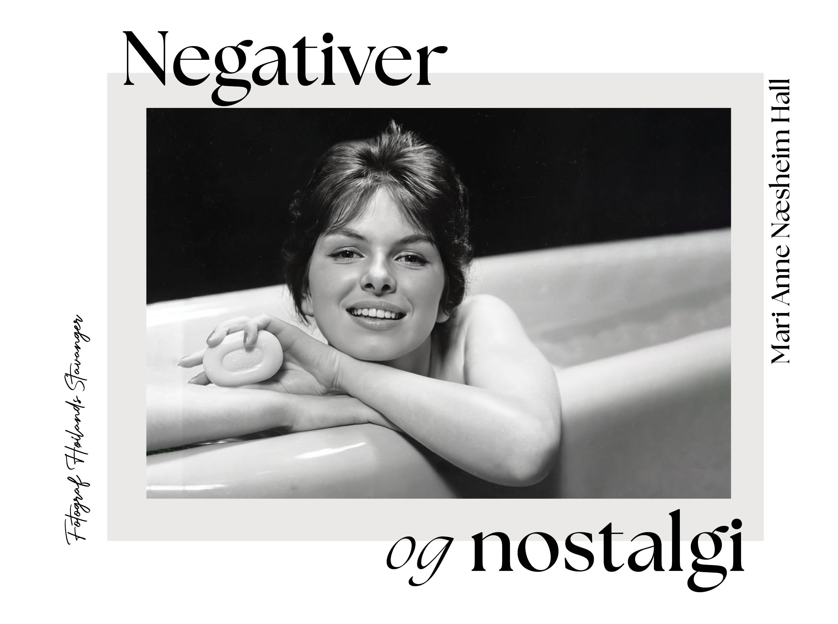 Negativer og nostalgi